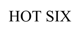 HOT SIX trademark