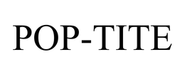 POP-TITE trademark
