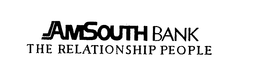 AMSOUTH BANK THE RELATIONSHIP PEOPLE trademark