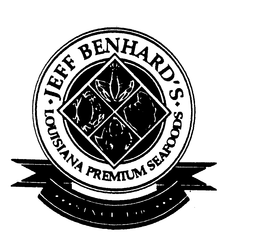JEFF BENHARD'S LOUISIANA PREMIUM SEAFOODS SINCE 1907 trademark