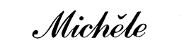 MICHELE trademark