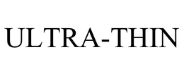 ULTRA-THIN trademark