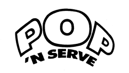 POP 'N SERVE trademark