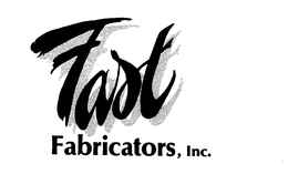 FAST FABRICATORS, INC. trademark