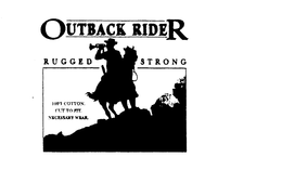 OUTBACK RIDER RUGGED STRONG 100% COTTON. CUT TO FIT. NECESSARY WEAR. trademark