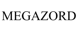 MEGAZORD trademark