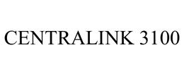 CENTRALINK 3100 trademark