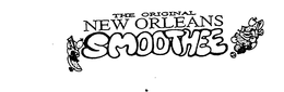 THE ORIGINAL NEW ORLEANS SMOOTHEE trademark