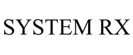 SYSTEM RX trademark