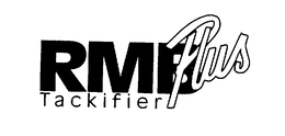 RMB PLUS TACKIFIER trademark