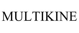 MULTIKINE trademark