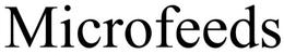 MICROFEEDS trademark