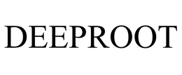 DEEPROOT trademark