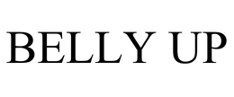 BELLY UP trademark