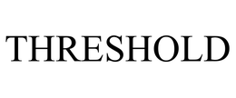 THRESHOLD trademark
