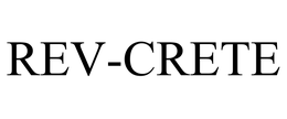 REV-CRETE trademark