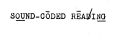 SOUND-CODED READING trademark
