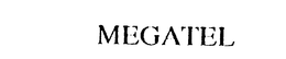 MEGATEL trademark