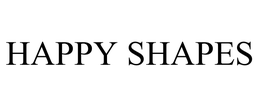HAPPY SHAPES trademark