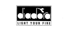 DIADORA LIGHT YOUR FIRE trademark