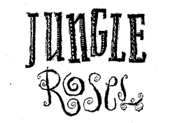 JUNGLE ROSES trademark