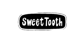 SWEET TOOTH trademark