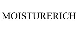 MOISTURERICH trademark