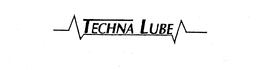 TECHNA LUBE trademark