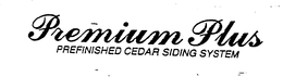 PREMIUM PLUS trademark