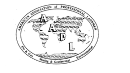 AAPL AMERICAN ASSOCIATION OF PROFESSIONAL LANDMEN OIL & GAS MINING & GEOTHERMAL ENVIRONMENTAL trademark
