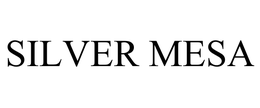 SILVER MESA trademark