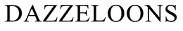 DAZZELOONS trademark