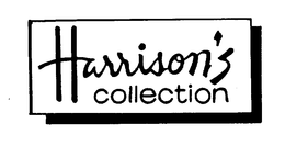HARRISON'S COLLECTION trademark