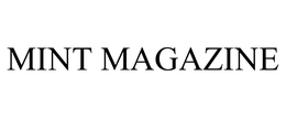 MINT MAGAZINE trademark
