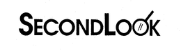 SECONDLOOK trademark