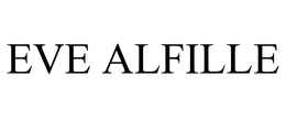 EVE ALFILLE trademark