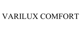 VARILUX COMFORT trademark