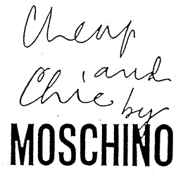 CHEAP AND CHIC BY MOSCHINO trademark