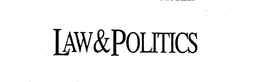 LAW & POLITICS trademark