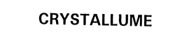 CRYSTALLUME trademark