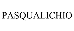 PASQUALICHIO trademark