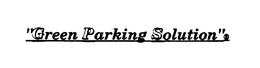 "GREEN PARKING SOLUTION" trademark