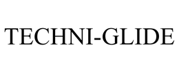TECHNI-GLIDE trademark