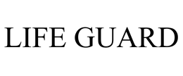 LIFE GUARD trademark