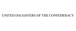 UNITED DAUGHTERS OF THE CONFEDERACY trademark