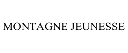 MONTAGNE JEUNESSE trademark