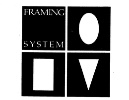 FRAMING SYSTEM trademark