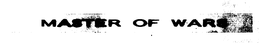 MASTER OF WARS trademark