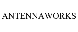 ANTENNAWORKS trademark