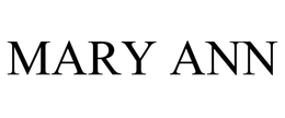 MARY ANN trademark